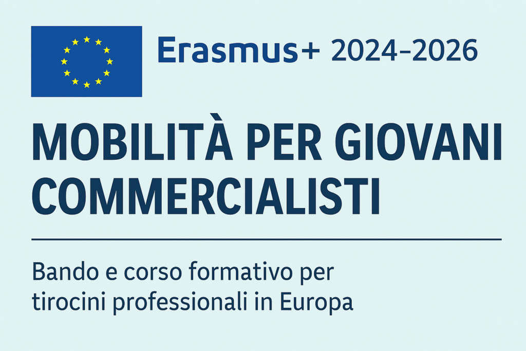 Mobilità per Giovani Commercialisti – Progetto Erasmus+